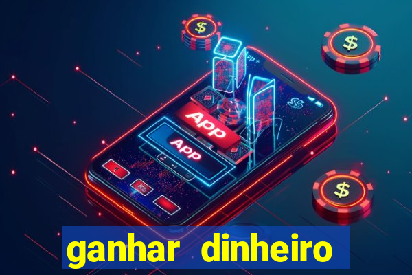 ganhar dinheiro jogando sem depositar nada